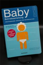 Baby - Betriebsanleitung - Inbetriebnahme, Wartung und Instandhaltung + :::Geschenk:::