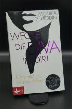 Wecke die Diva in dir! - Erfolgreich mit Glamour-Effekt + :::Geschenk:::