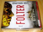 Jonathan Holt: Folter
