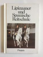 Lipizzaner und Spanische Reitschule
