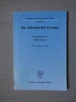 Detlef Merten: Die Subsidiarität Europas Detlef Merten: Die Subsidiarität Europas