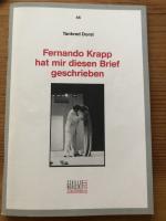 Fernando Krapp hat mir diesen Brief geschrieben; Programmbuch Nr. 46.;  Premiere am 29. April 1993