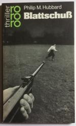 Philip M. Hubbard: Blattschuß