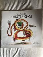 The Tale of Chester Choi