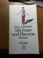 Mit Feuer und Flamme   123