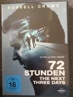 72 Stunden - the next three days