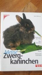 Anne Warrlich: Meine Zwergkaninchen
