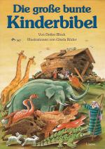 Die große bunte Kinderbibel