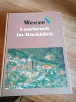 Geschichtsarbeitskreis Weeze: Weeze Laar Geschichtsarbeitskreis Weeze: Weeze Laar