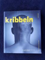 Kribbeln im Kopf. Kreativitätstechniken & Brain-Tools für Werbung & Design