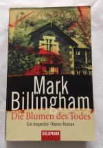 Mark Billingham: Die Blumen des Todes