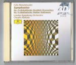 Felix Mendelssohn, Symphonien Nr. 3 & 4