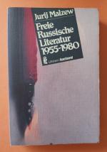 Freie Russische Literatur 1955 - 1980