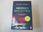 Alex Pohl: Heißes Pflaster - Ein Fall fü