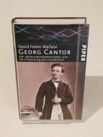 Georg Cantor. Der Jahrhundertmathematiker und die Entdeckung des Unendlichen