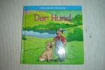 Der Hund - Die Hündin und der Welpe