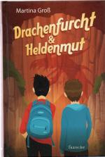 Drachenfurcht & Heldenmut