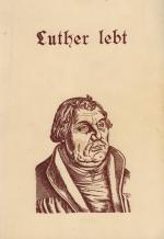 Luther lebt