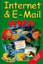 Internet & Email - WWW - ((Viel Spass mit) Internet und Email) - Für Kids und Einsteiger  (mit CD-ROM)