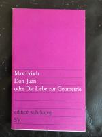 Max Frisch: Don Juan oder Die Liebe zur 