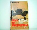 Werner Girbig: Start im Morgengrauen - E