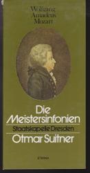 Staatskapell Dresden: Wolfgang Amadeus M