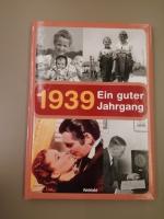 1939 Ein guter Jahrgang