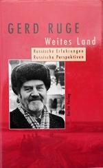 Gerd Ruge: Weites Land