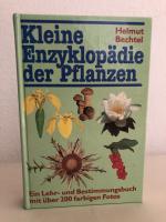 Kleine Enzyklopädie der Pflanzen