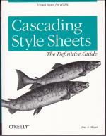 Cascading Style Sheets: The Definitive Guide