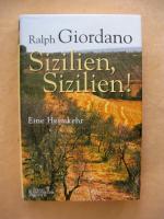 Ralph Giordano: Sizilien, Sizilien! Erst Ralph Giordano: Sizilien, Sizilien! Erst