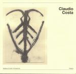 Claudio Costa. "Ex hora, prae historia".