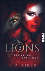 Aiken, G. A.: Lions 02 // Feuriger Insti