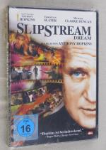 SlipStream Dream