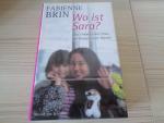 Fabienne Brin: Wo ist Sara? Fabienne Brin: Wo ist Sara?