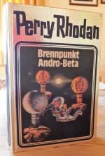 Brennpunkt Andro-Beta - Perry Rhodan Silberband 25