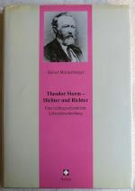 Theodor Storm - Dichter und Richter : eine rechtsgeschichtliche Lebensbeschreibung