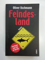 Oliver Uschmann: Feindesland - Hartmut u
