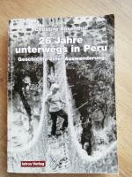 Christine Rosenthal: Unterwegs in Peru - Christine Rosenthal: Unterwegs in Peru -