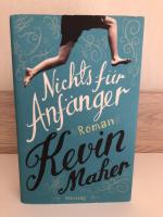Kevin Maher: Nichts für Anfänger