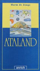 Jonge, Harm de: Ataland