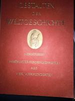 Gestalten der Weltgeschichte Zeitgenössi Gestalten der Weltgeschichte Zeitgenössi