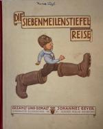 Die Siebenmeilenstiefel-Reise. Schwabacher Bilderbücher Nr. 20.