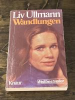 Liv Ullmann: Wandlungen