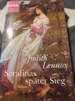 Judith Lennox: Serafinas später Sieg