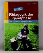 Anne Sliwka: Pädagogik der Jugendphase -
