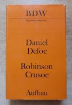 Daniel Defoe: Robinson Crusoe - Erster u Daniel Defoe: Robinson Crusoe - Erster u