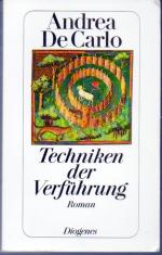 De Carlo, Andrea: Techniken der Verführu