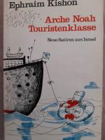 Ephraim Kishon: Arche Noah .Touristenkla