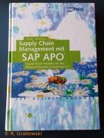 Supply Chain Management mit SAP APO - Supply-Chain-Modelle mit dem Advanced Planner & Optimizer 3.1